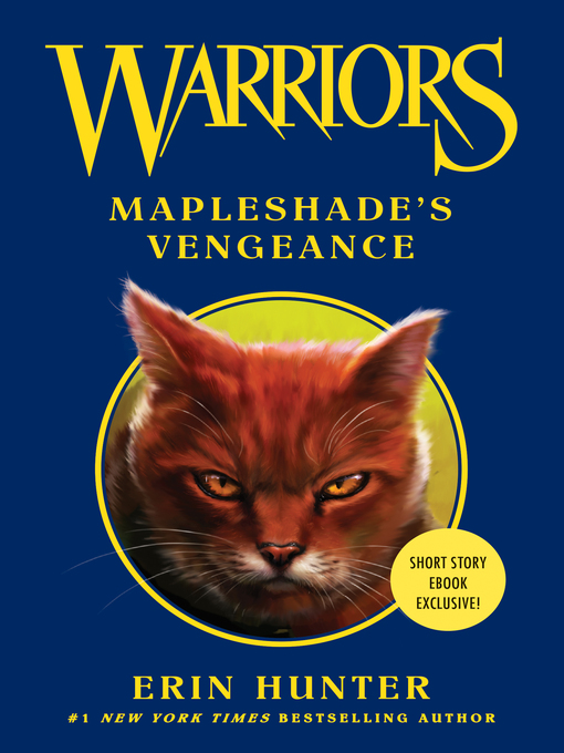 Title details for Mapleshade's Vengeance by Erin Hunter - Available